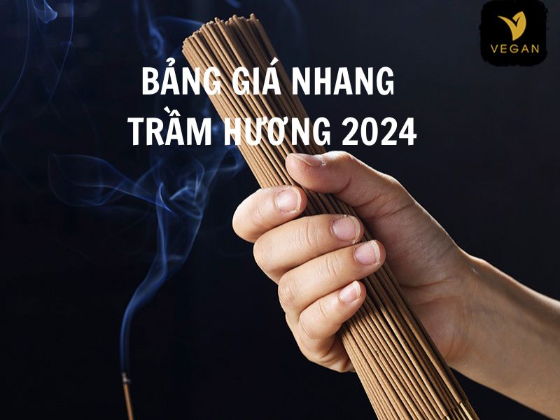 Bảng giá nhang Trầm Hương 2025 - Mua nhang trầm hương ở đâu uy tín, chất lượng nhất?