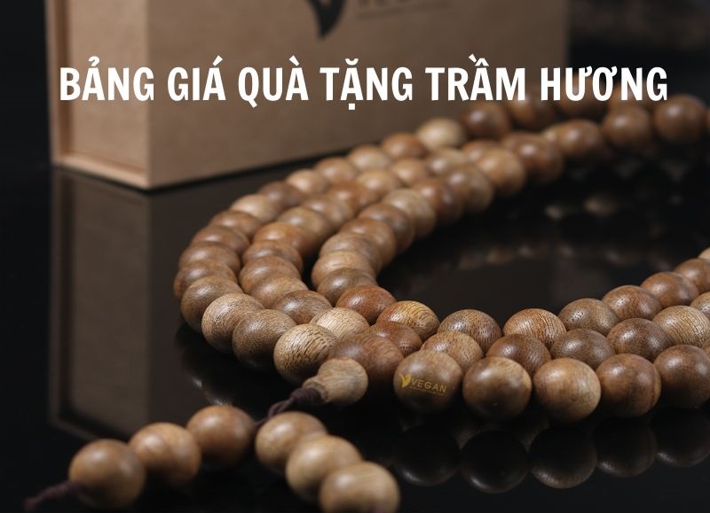 Bảng giá quà tặng Trầm Hương 2025 cụ thể, chi tiết từng sản phẩm