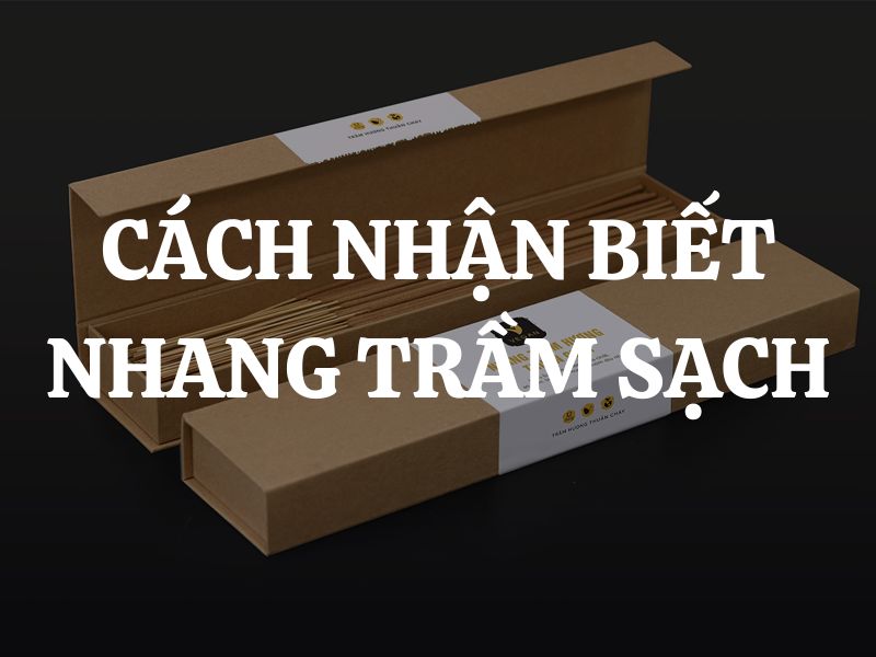 Cách nhận biết nhang trầm sạch và nhang tẩm hóa chất