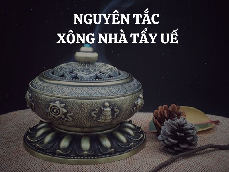 Nguyên tắc xông nhà tẩy uế để loại bỏ năng lượng xấu ra khỏi không gian sống