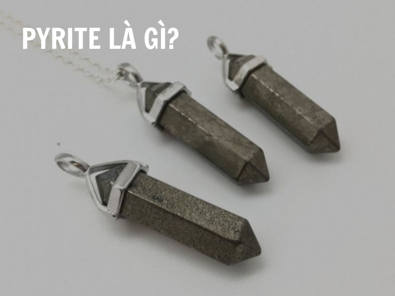 Pyrite là gì? Tìm hiểu công dụng phong thủy của đá vàng găm