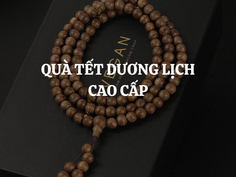 Quà Tết Dương Lịch cao cấp: Món quà thể hiện đẳng cấp và tinh tế