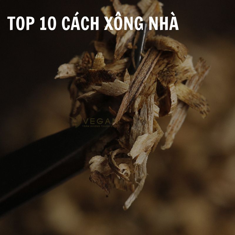 Top 10 cách xông nhà tẩy uế để xua đuổi tà khí hiệu quả nhất