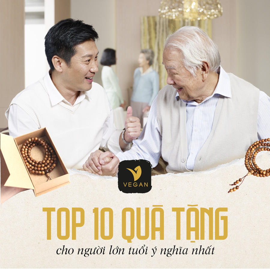 Top 10 quà tặng người lớn tuổi ý nghĩa nhất 2026
