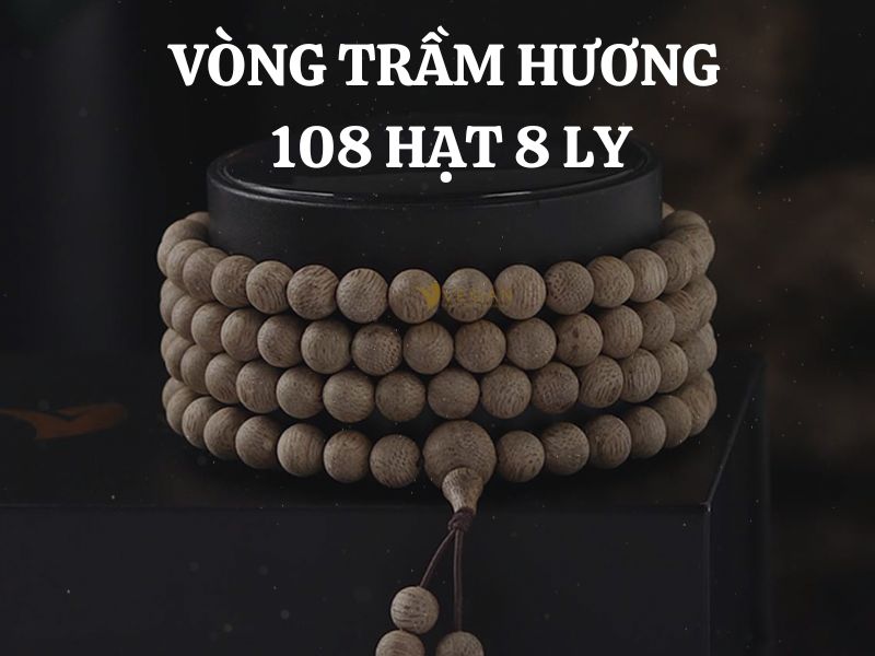 Vòng trầm hương 108 hạt 8 ly dành cho nam hay nữ? Mua ở đâu?