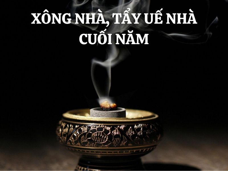 Xông nhà, tẩy uế nhà cuối năm: Hướng dẫn cách thực hiện đơn giản, hiệu quả nhất